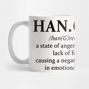 Hangry, a State of Anger Caused By Lack Of Food Mug